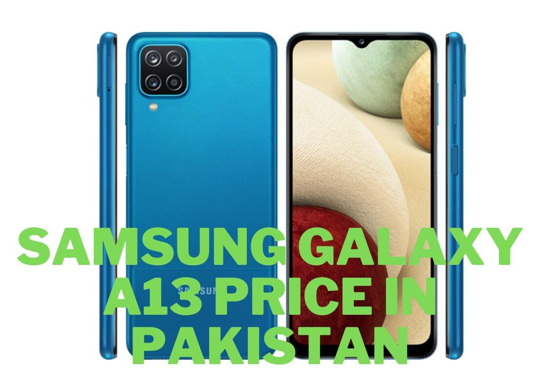 Samsung Galaxy A13 Price in Pakistan