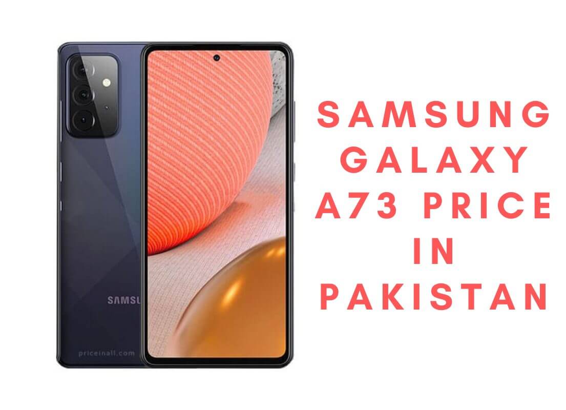 Samsung Galaxy A73 Price in Pakistan