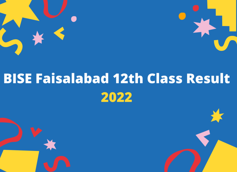 BISE Faisalabad 12th Class Result 2022 –FA FSC ICS ICOM