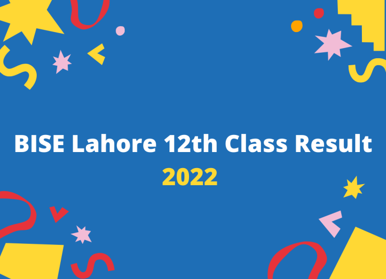 BISE Lahore 12th Class Result 2022 – FA FSC ICS ICOM