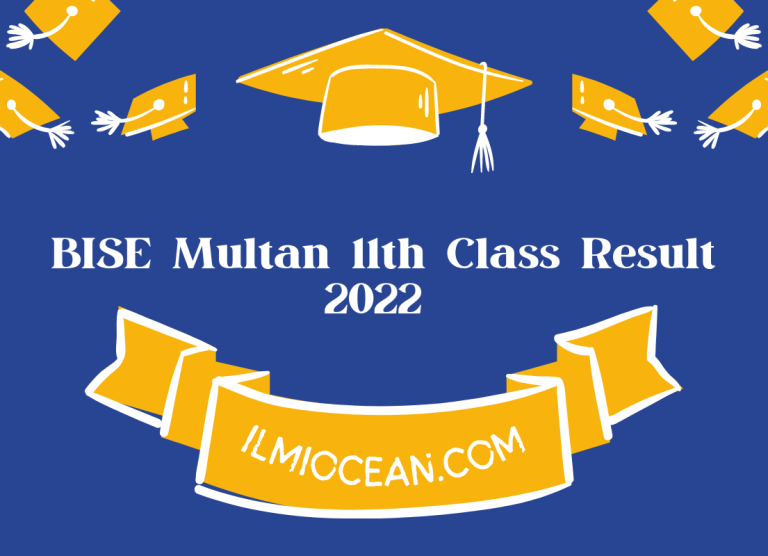 BISE Multan 11th Class Result 2022- FA Fsc ICS ICOM