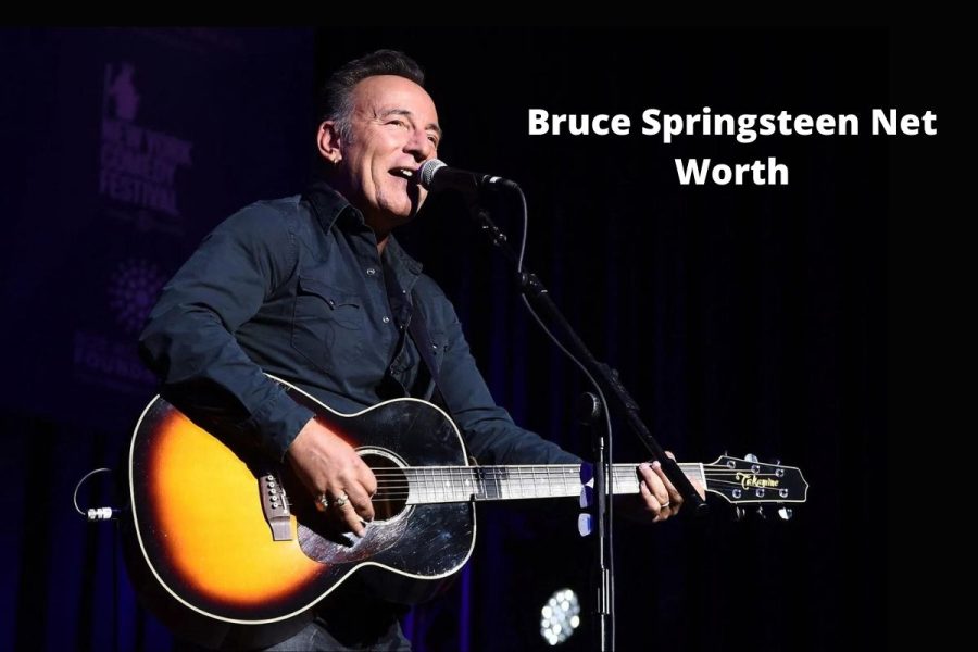 Bruce Springsteen Net Worth 2022