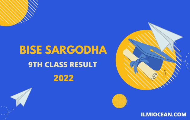 BISE Sargodha 9th Class Result 2022
